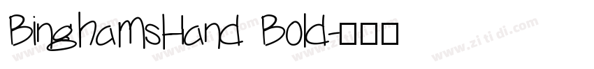 BinghamsHand Bold字体转换